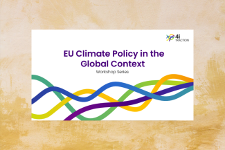 Workshop Series - EU Climate Policy in the Global Context